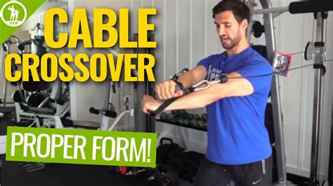 how to properly do cable crossovers proper form sets reps and routine youtube