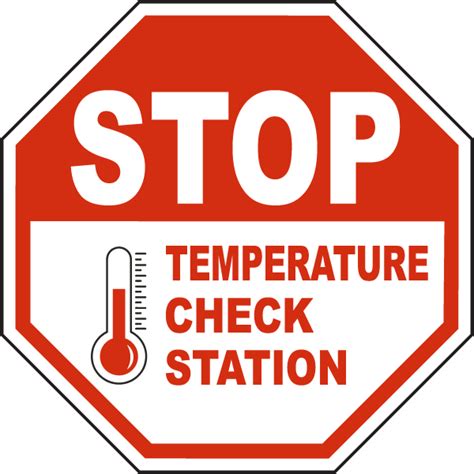 Stop Temperature Check Station Sign D6297