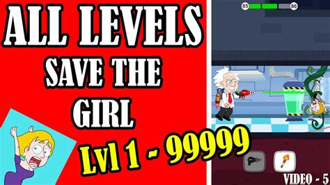 🔰 Save The Girl Gameplay Walkthrough 🔰 All Levels 100 Solution Part