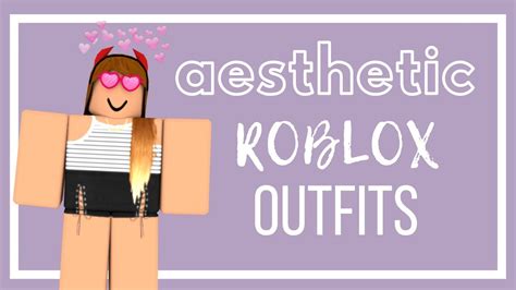 Outfit Ideas Aesthetic Roblox Avatars 2020 Ajh Aesthetic Roblox