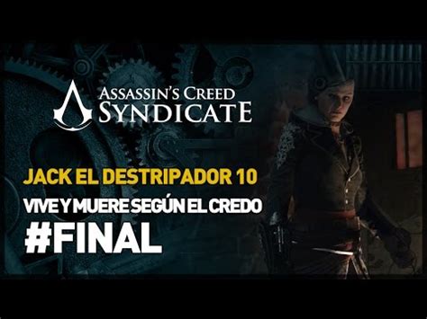 Assassins Creed Syndicate Dlc Jack El Destripador Final