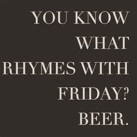 Funny Friday Drinking Quotes Shortquotescc