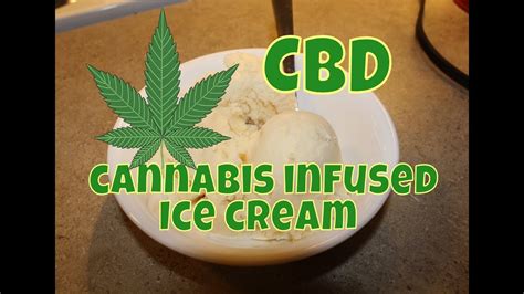 Easy Cannabis Infused Ice Cream With Without Machine YouTube