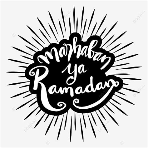 Lettering Marhaban Ya Ramadhan With Sunburst Islamic Ramadan