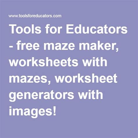 tools  educators  maze maker worksheets  mazes worksheet