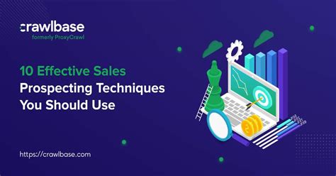 10 Effective Sales Prospecting Techniques You Should Use Crawlbase