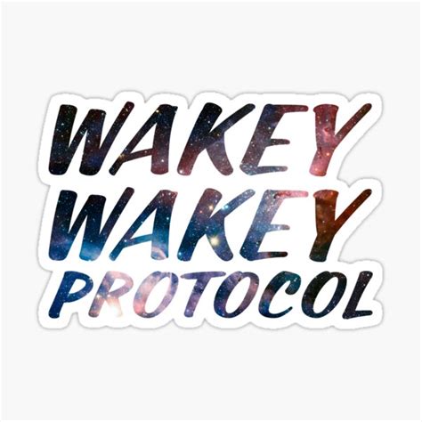 Wakey Wakey Protocol Sticker Cup T Shirt Sticker For Sale By