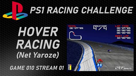 Hover Racing Net Yaroze Ps1 Racing Challenge G010s01 Youtube