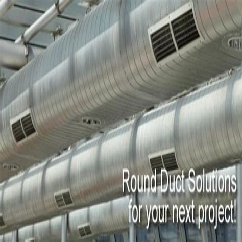 Round And Spiral Duct Fabrication Services For Hvac And Exhaust Systems