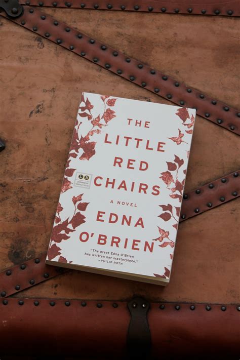 Not A Book Review The Little Red Chairs By Edna Obrien Karissa