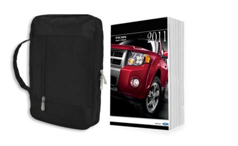 Owner Manual For 2011 Ford Escape Owners Manual Factory Glovebox Book