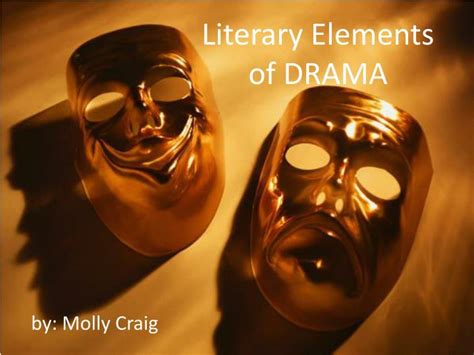 Ppt Literary Elements Of Drama Powerpoint Presentation Free Download