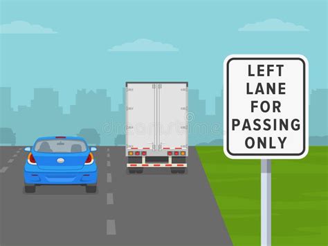 Left Lane For Passing Only Road Sign Back View Of Sedan Cars And Truck