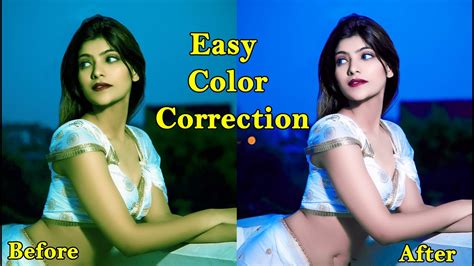Easy Color Correction In Photoshop Quick Color Grading In Photoshop