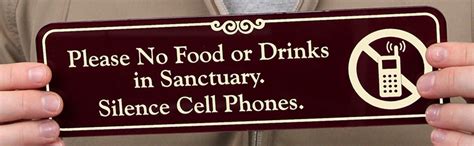 Silence Phone Sign No Food Or Drinks In Sanctuary Sign Sku Se 5147