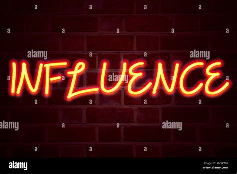 Influence Neon Sign On Brick Wall Background Fluorescent Neon Tube Sign On Brickwork Business