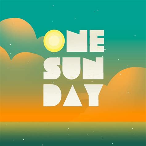 One Sun Day