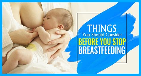 When And How To Stop Breastfeeding
