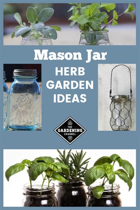 How To Make A Mason Jar Herb Garden Gardening Channel