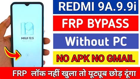 Redmi 9a Frp Bypass Redmi 9a Google Account Bypass Mi 9a Google Id