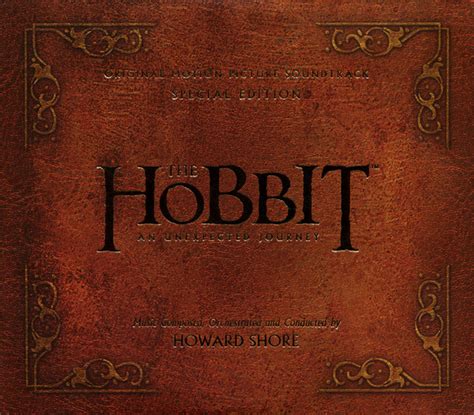 Howard Shore The Hobbit An Unexpected Journey Original Motion