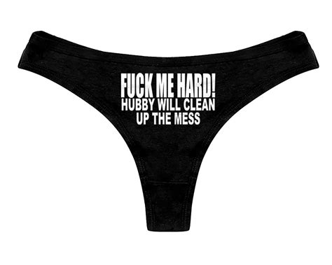 Fuck Me Hard Hubby Will Clean Up The Mess Panties Cuckold Etsy Australia