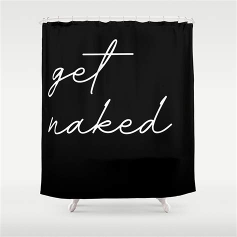 Get Naked Shower Curtain By Typutopia Society6