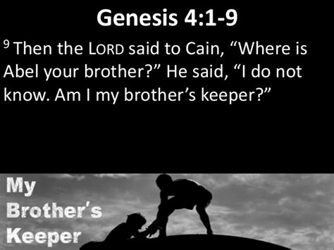 And if he does not live near you and you do not know who he is, you shall bring it home to your house, and it shall stay with you until your brother seeks it. My Brother's Keeper (Part 2)