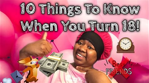10 Important Things To Know Once You Turn 18 Legal Now🔞🎊 Youtube