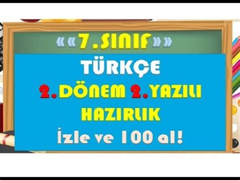 7.Sınıf Türkçe 2. Dönem 2. Yazılı Hazırlık-1