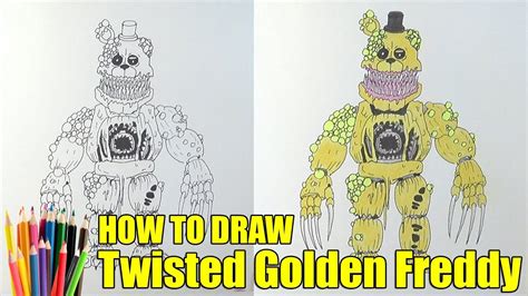 How To Draw Twisted Golden Freddy Fnaf Как нарисовать Твистед Голден