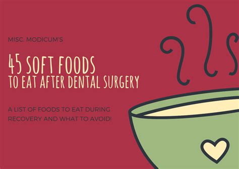 What do i eat after dental surgery?, is a common question asked by many patients. 45 Soft Foods to Eat After Dental Surgery | Soft foods to ...