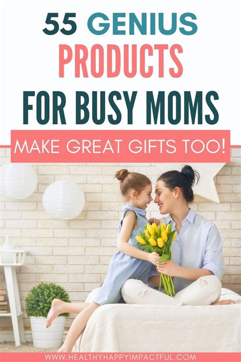 60 Best Ts For Busy Moms In 2023 Practical And Creative Working Mom Ts Busy Mom Ts
