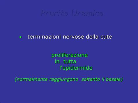 PPT - Prurito: fisiopatologia e studi sul controllo ...