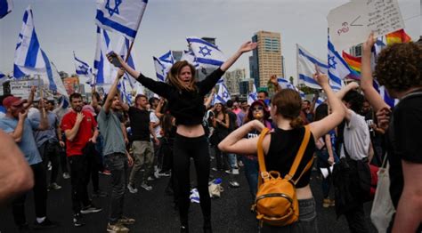 Protestan Miles De Israel Es Contra La Reforma Judicial Voz En Red