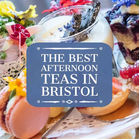 Bristol Afternoon Tea Our Guide To The Best Afternoon Teas In Bristol