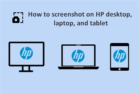 How To Take A Screenshot On Hp Laptop Desktop Or Tablet