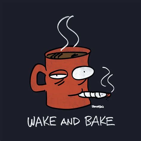 Time to wake and bake! 162 best stoner images on Pinterest | Grass, Mary janes ...