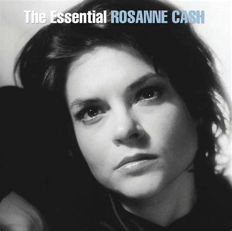 The Essential Rosanne Cash By Rosanne Cash Cd Barnes And Noble