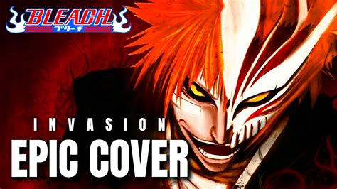 Bleach Ost Invasion Epic Metal Cover Youtube