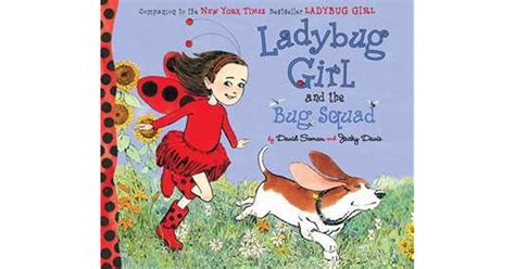 Ladybug Girl And The Bug Squad By David Soman