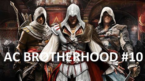Assassin S Creed Brotherhood Walkthrough Gameplay 10 YouTube