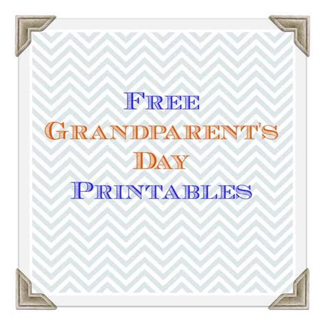 Free Grandparent S Day Printables Real Advice Gal