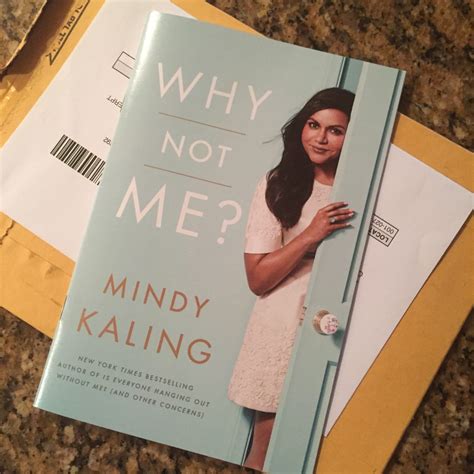 Why Not Me By Mindy Kaling Mindy Kaling Mindy Book Cover