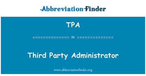 Tpa 定义 第三方管理员 Third Party Administrator