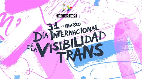 Día Internacional De La Visibilidad Trans
