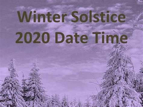 Winter Solstice 2020 Date Time In Usa Canada Australia New Zealand