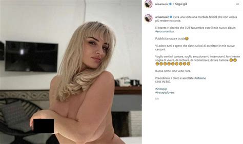 Arisa La Foto Nuda E Cruda Sui Social Una Morbida Felicit