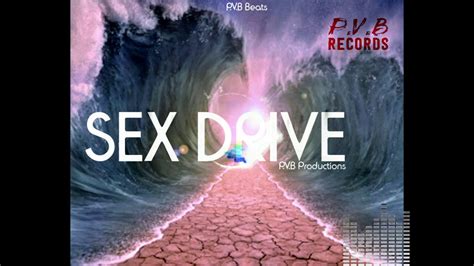 rnb riddim instrumental 2019 sex drive prod p v b productions youtube