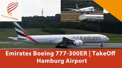 Emirates Boeing 777 300er Takeoff Hamburg Airport Youtube